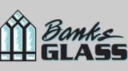 Banks Glass