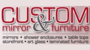 Custom Mirror & Furniture