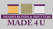 Made 4 U Shades Blinds & Shutters